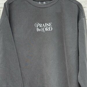 Gray 'Praise the Lord' Sweatshirt